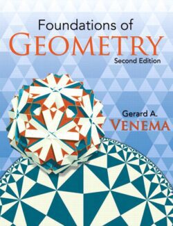 Foundations of Geometry – Gerad A. Venema – 2nd Edition