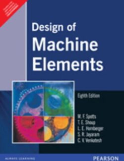 Design of Machine Elements – M. F. Spotts – 3rd Edition