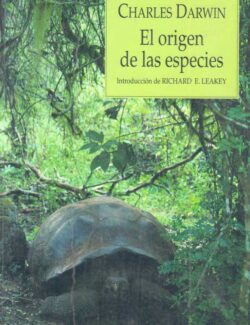 El Origen de las Especies (Ilustrado) – Charles Darwin, Richard E. Leakey – 4ta Edición