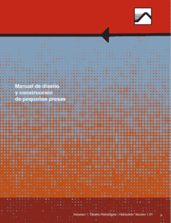 Manual de Diseño y Construcción de Pequeñas Presas Vol.1 – MVOTMA, DINAGUA & IMFIA – 1ra Edición