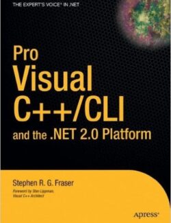 pro visual c cli and the net 2 0 platform stephen r g fraser 1st edition