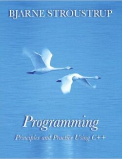 programming principles and practice using c bjarne stroustrup 1st edition
