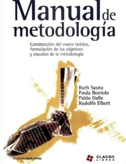 manual de metodologia ruth sautu 1ra edicion