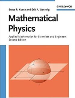mathematical physics bruce r kusse erik a westwig 2nd edition