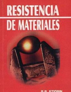 Resistencia de Materiales – P. A. Stiopin – 2da Edición