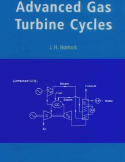 advanced gas turbine cycles j h horlock 1st edition