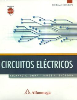 Circuitos Eléctricos – Richard C. Dorf, James A. Svoboda – 8va Edición
