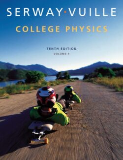 college physics serway vuille 10th edition