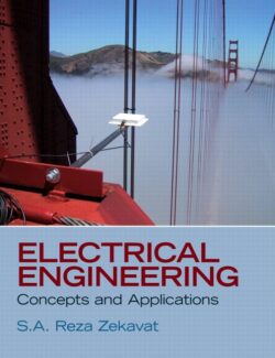 Electrical Engineering: Concepts & Applications – S.A. Reza Zekavat – 1st Edition
