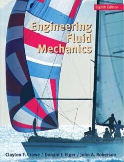 Engineering Fluid Mechanics – Clayton T. Crowe – 8th Edition