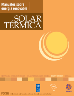 Manuales de Energía Renovable: Solar Térmica – FOCER – 1ra Edición