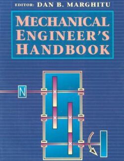 Mechanical Engineer´s Handbook – Dan B. Marghitu – 1st Edition