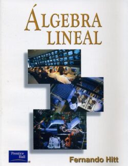 Álgebra Lineal – Fernando Hitt Espinosa – 1ra Edición