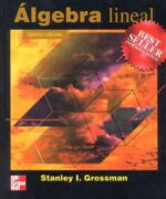 algebra lineal stanley i grossman 5ta edicion
