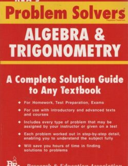 algebra trigonometry problem a complete solution guide to any textbook mantesh 1st edition