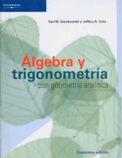 algebra y trigonometria con geometria analitica e swokowski j cole 11va edicion