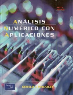 analisis numerico con aplicaciones curtis f gerald 6ta edicion