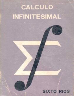 Cálculo Infinitesimal – Sixto Rios – 1ra Edición