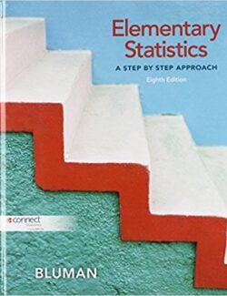 Elementary Statistics: A Step By Step Approach – Allan Bluman – 8th Edition