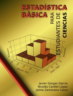 Estadística Básica para Estudiantes de Ciencias – Javier Gorgas – 1ra Edición