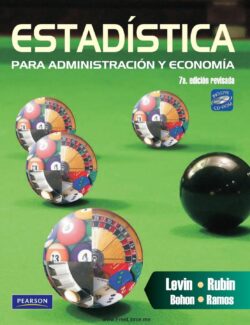 Estadística para Administración y Economía – R. Levin, D. Rubin – 7ma Edición Revisada