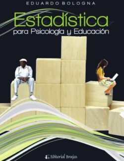 Estadística para Psicología y Educación – Eduardo Bologna – 1ra Edición