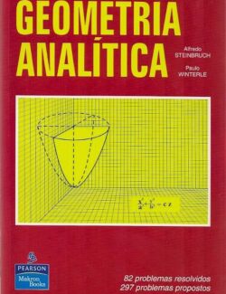 Geometria Analítica – Alfredo Steinbruch & Paulo Winterle – 1ra Edición