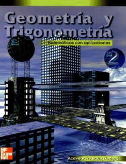 Geometría y Trigonometría: Matemáticas con Aplicaciones 2 –  Vitaliano Acevedo Silva – 1ra Edición
