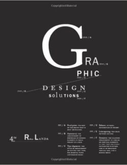 Graphic Design Solutions – Robin Landa – 4th Edition