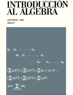 Introducción al Álgebra – A. I. Kostrikin – 1ra Edición
