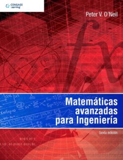 Matemáticas Avanzadas para Ingeniería – Peter O’Neil – 6ta Edición