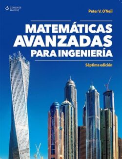 Matemáticas Avanzadas para Ingeniería – Peter O’Neil – 7ma Edición