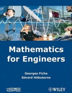Mathematics for Engineers – Georges Fiche – 1ra Edición