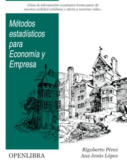Métodos Estadísticos para Economía y Empresa – Rigoberto Pérez, Ana Jesús López – Edición 2011