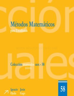Métodos Matemáticos para Estadística – Ignacio Ojeda, Jesús Gago – 1ra Edición