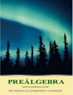 Prealgebra – Bittinger, Ellenbogen, Johnson – 5ta Edición