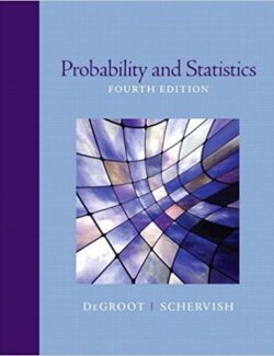Probabilidad y Estadística – M. DeGroot, M. Schervish – 4ta Edición