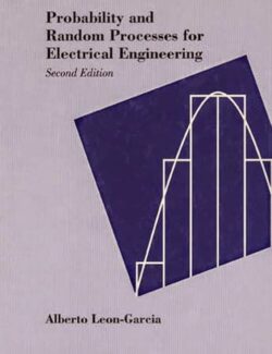 Probabilidad y Procesos Aleatorios para Ingeniería Eléctrica – Alberto Leon-Garcia – 1ra Edición