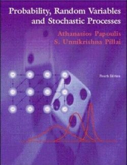 Probabilidad, Variables Aleatorias y Procesos Estocásticos – Athanasios Papoulis – 4ta Edición