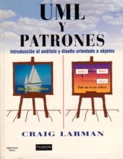 UML y Patrones – Craig Larman – 2da Edición