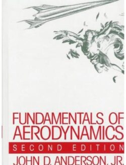 fundamentals of aerodynamics john d anderson 2nd edition