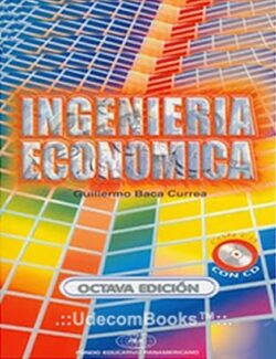 Ingeniería Económica  – Guillermo Baca Currea – 8va Edición