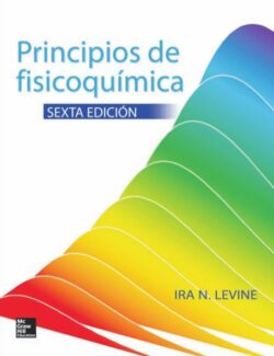 Principios de Fisicoquímica – Ira N. Levine – 6ta Edición