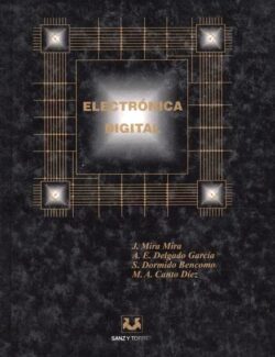 Electrónica Digital – A. Delgado, J. Mira – 1ra Edición