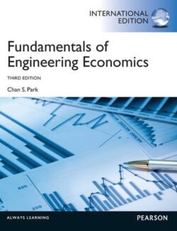 Fundamentals of Engineering Economics – Chan S. Park – 3rd Edition