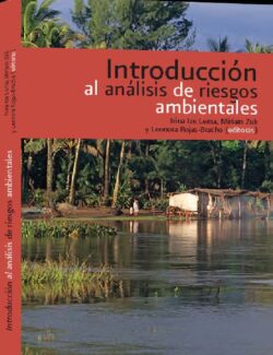 Introducción al Análisis de Riesgos Ambientales – Irina Ize Lema, Miriam Zuk, Leonora Rojas – 2da Edición