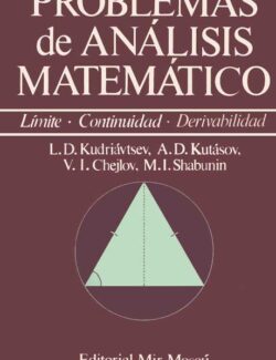 Problemas de Análisis Matemático – L. D. Kudriávtsev, A. D. Kutásov – 1ra Edición