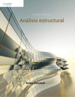 Análisis Estructural – Aslam Kassimali – 5ta Edición