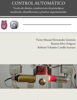 Control Automático – Victor Hernández, Ramón Silva, Roberto Valentín – 1ra Edición
