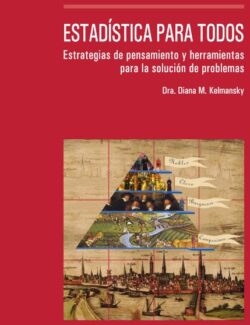 Estadística para Todos – Dra. Diana M. Kelmansky – 1ra Edición